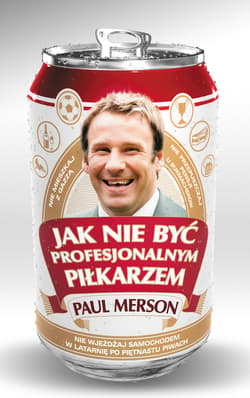 Jak nie być profesjonalnym piłkarzem - ebook - Paul Merson