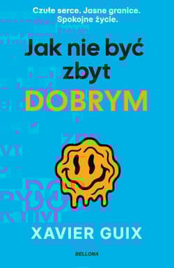 Jak nie być zbyt dobrym - Guix Xavier