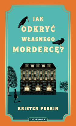 Jak odkryć własnego mordercę? - ebook