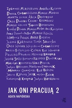 Jak oni pracują 2 - Agata  Napiórska