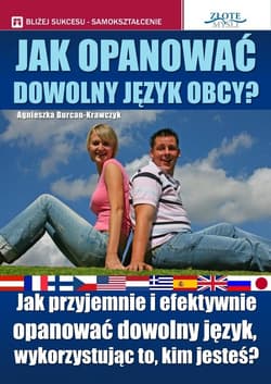 Jak opanować dowolny język obcy - ebook - Agnieszka Burcan-Krawczyk