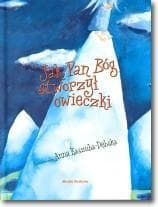 Jak Pan Bóg stworzył owieczki. Bajka czeska