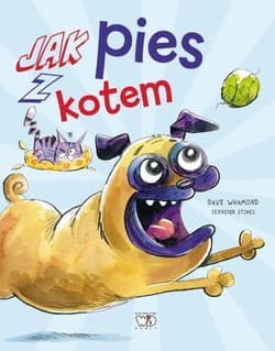 Jak pies z kotem - Whamond Dave, Stokes Jennifer
