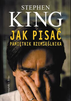 Jak pisać. Pamiętnik rzemieślnika - ebook - Stephen  King