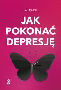 Jak pokonać depresję - Marsh Jan