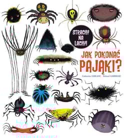 Jak pokonać pająki? - Garrigue Rolland