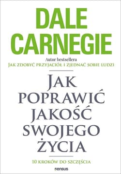 Jak poprawić jakość swojego życia 10 kroków do szczęścia