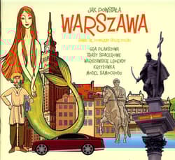 Jak powstała Warszawa - Grzegorz Czarnecki