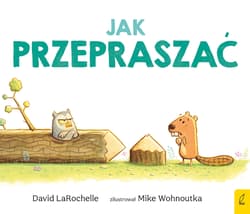 Jak przepraszać - David LaRochelle