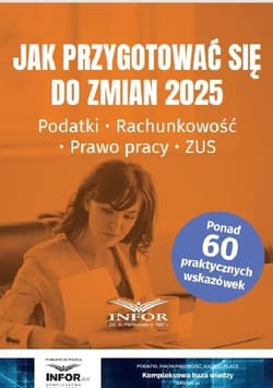 Jak przygotować się do zmian 2025 - Praca zbiorowa
