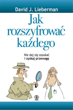Jak rozszyfrować każdego - ebook - Lieberman David J.