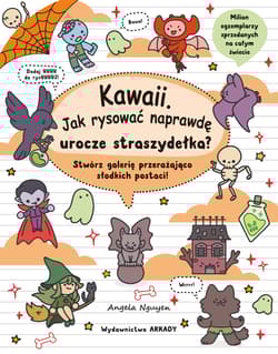 Jak rysować naprawdę urocze straszydełka? Kawaii - Angela Nguyen