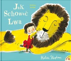 Jak schować Lwa - Helen Stephens