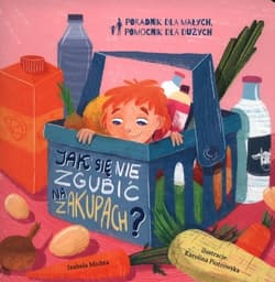 Jak się nie zgubić na zakupach? - Izabela Michta