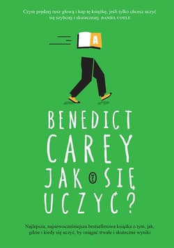Jak się uczyć? - Benedict Carey