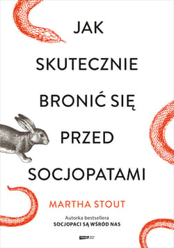 Jak skutecznie bronić się przed socjopatami - ebook - Martha Stout