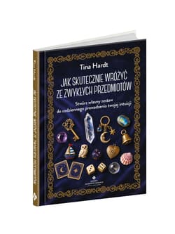 Galeria - zdjęcie nr. 5 - Jak skutecznie wróżyć ze zwykłych przedmiotów. Stwórz własny zestaw do codziennego prowadzenia twojej intuicji