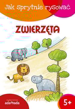 Jak sprytnie rysować Zwierzęta