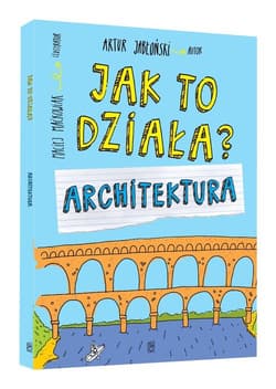 Jak to działa? Architektura - Artur Jabłoński