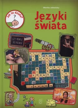 Jak to działa Języki świata - Monika Jabłońska
