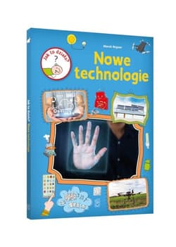 Jak to działa? Nowe technologie - Marek Regner