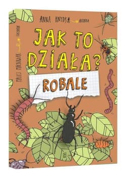 Jak to działa? Robale - Anna Hnydka