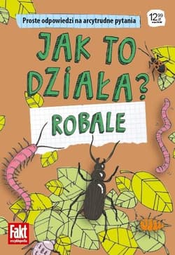 Jak to działa? Robale - Anna Hnydka