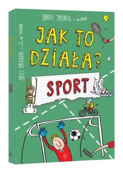Jak to działa? Sport - Jabłoński Janusz