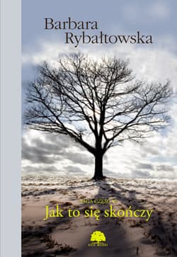 Jak to się skończy 6 - Barbara Rybałtowska