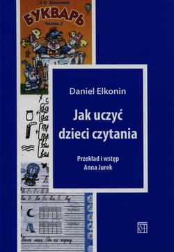 Jak uczyć dzieci czytania - Daniel Elkonin