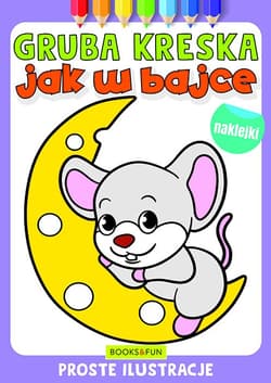 Jak w bajce. Gruba kreska - Opracowanie Zbiorowe