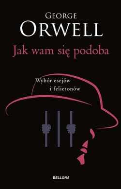 Jak wam się podoba - George Orwell