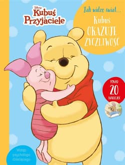 Jak widzę świat... Kubuś okazuje życzliwość - Aleksandra  Górska