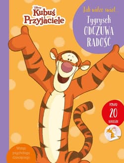 Jak widzę świat Tygrysek odczuwa radość