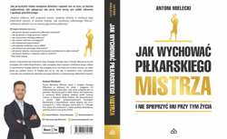 Galeria - zdjęcie nr. 3 - Jak wychować piłkarskiego Mistrza. I nie spieprzyć mu przy tym życia.