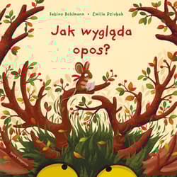 Jak wygląda opos? - Emilia Dziubak