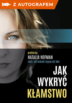 Jak wykryć kłamstwo - autograf - Natalia  Hofman