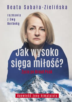 Jak wysoko sięga miłość ? - ebook - Beata Sabała-Zielińska