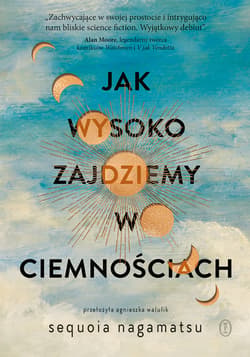 Jak wysoko zajdziemy w ciemnościach - ebook
