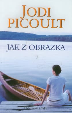 Jak z obrazka - Jodi Picoult