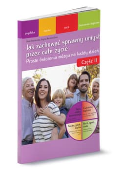 Jak zachować sprawny umysł przez całe życie Część 2 - Dana Haralambie, Regina Rademächers