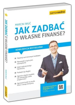 Jak zadbać o własne finanse? - Marcin Iwuć