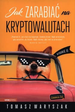 Jak zarabiać na kryptowalutach - Tomasz Waryszak
