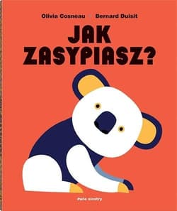 Jak zasypiasz? (pop-up) - Cosneau Olivia