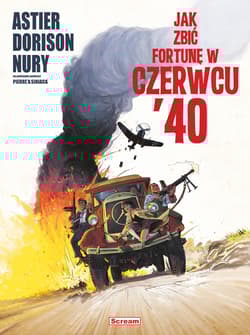 Jak zbić fortunę w czerwcu '40