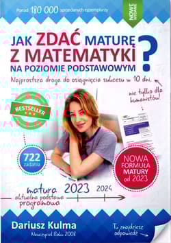Jak zdać maturę z matematyki na poziomie podstawowym. Matura 2023