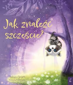 Jak znaleźć szczęście? - Graffi Mojo
