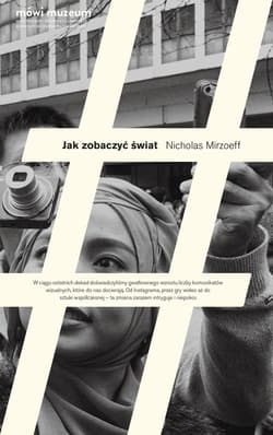 Jak zobaczyć świat - ebook - Nicholas Mirzoeff