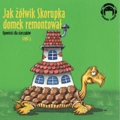 Jak żółwik Skorupka domek remontował. Audio CD - Praca zbiorowa