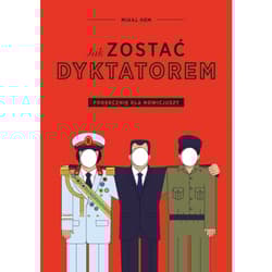 Jak zostać dyktatorem - Mikal Hem